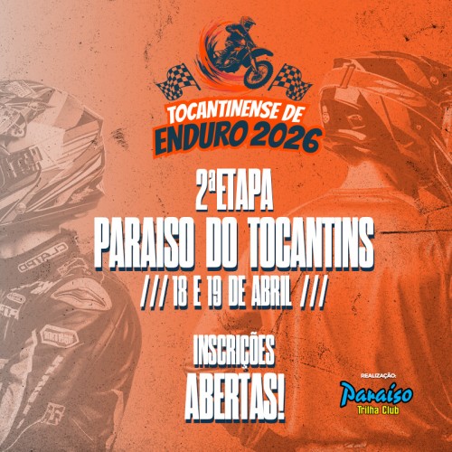 🏍️🔥 TOCANTINENSE DE ENDURO 🥇 2ª ETAPA – PARAÍSO 🌄🏁