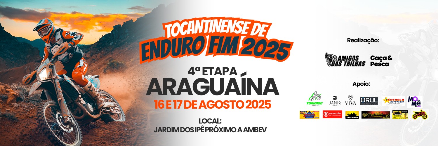 Tocantinense de Enduro FIM 2025 – 4ª Etapa Araguaína